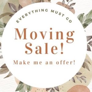 Moving sale! Everything must go! All reasonable offers accepted!